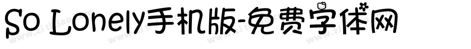 So Lonely手机版字体转换